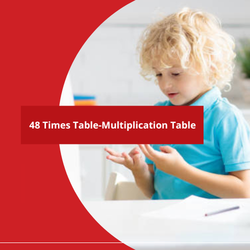 48 Times Table - Multiplication Table