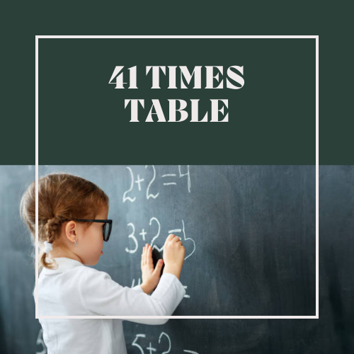 41 Times Table