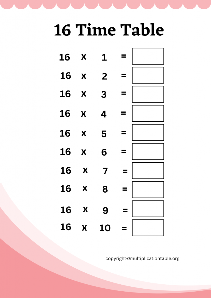 sixteen Times Table Worksheet